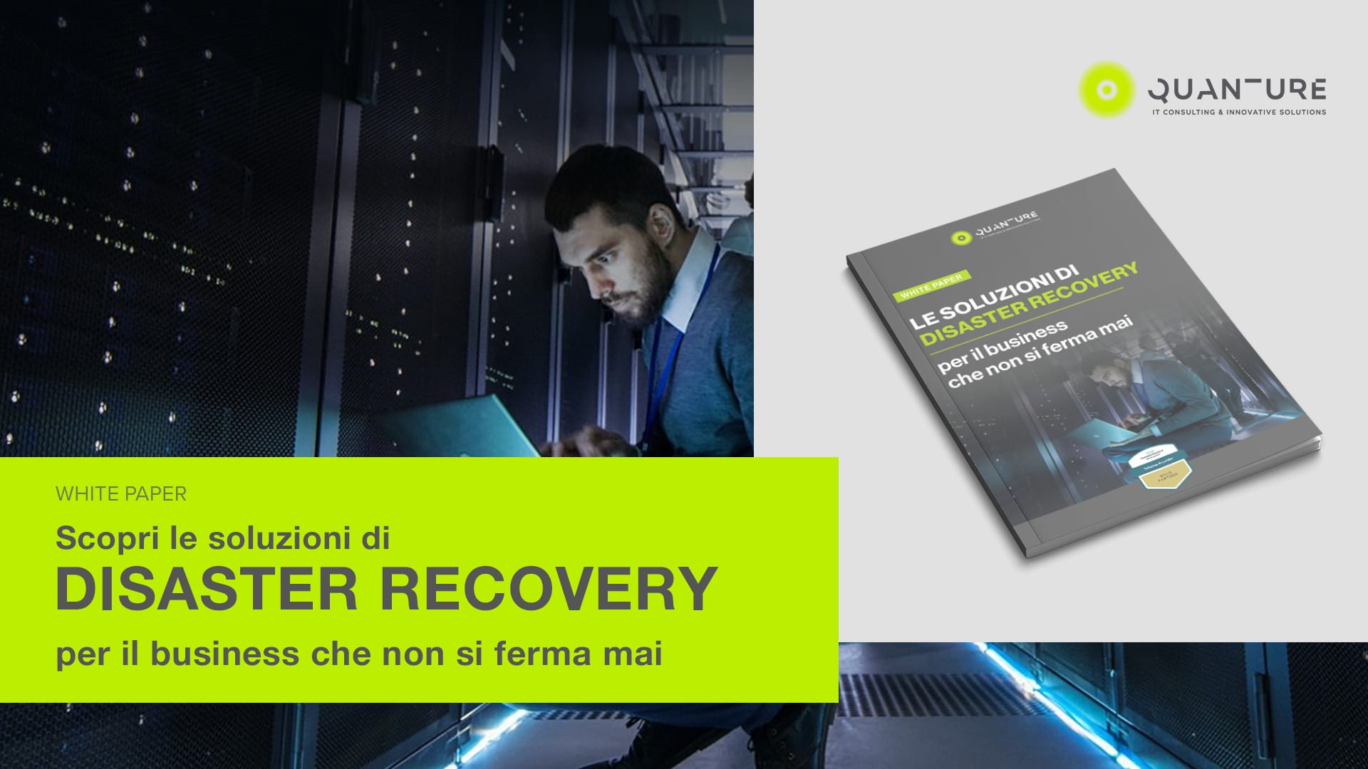 Disaster recovery: le soluzioni più efficaci per un business che non si ...
